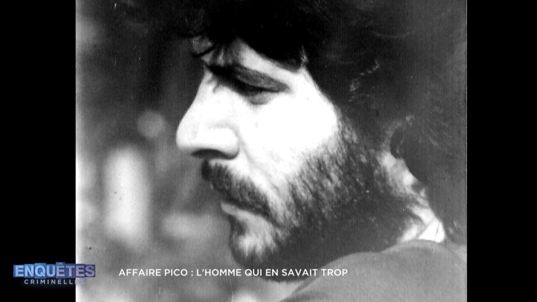 Enquêtes criminelles : Affaire Pico : l'homme qui en savait trop