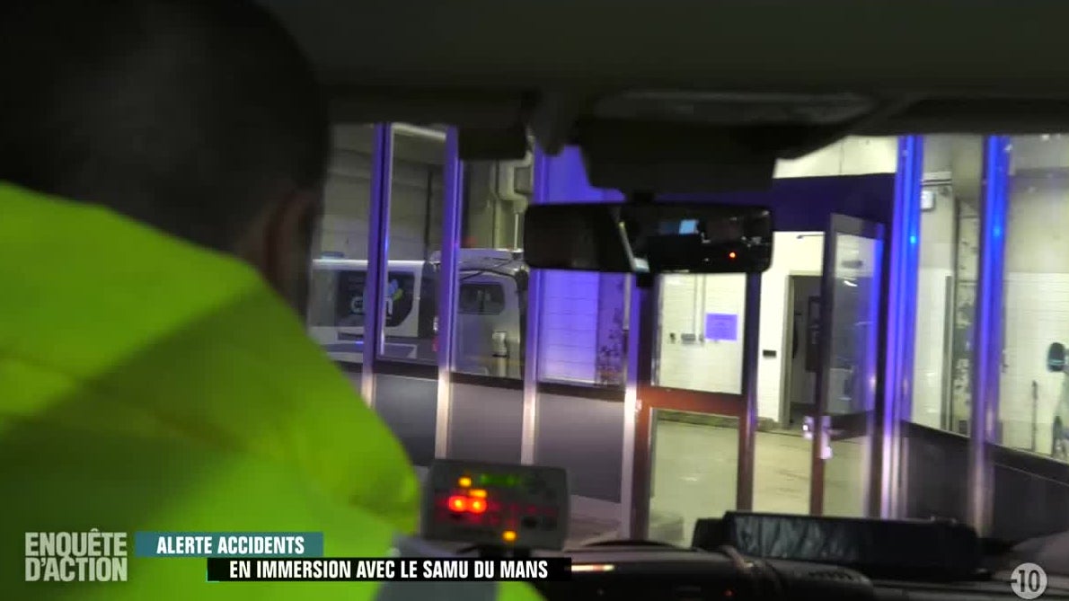 Enquête d'Action : Alerte accidents : en immersion avec le SAMU du Mans