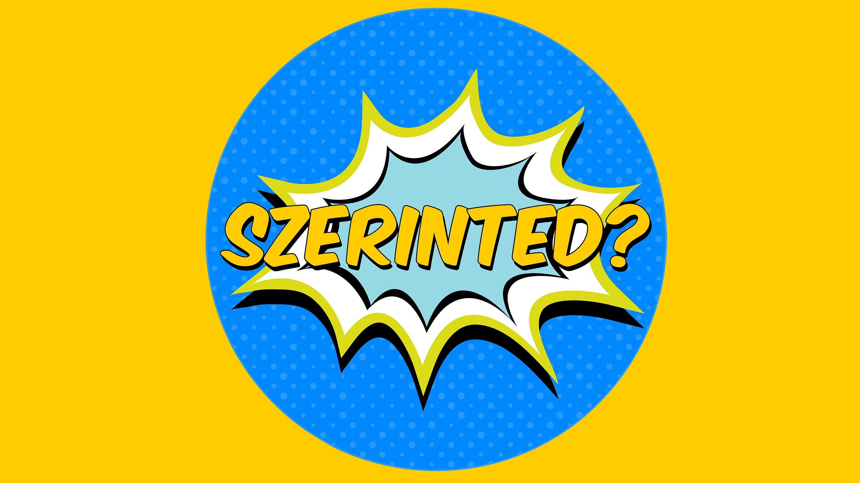 Szerinted?