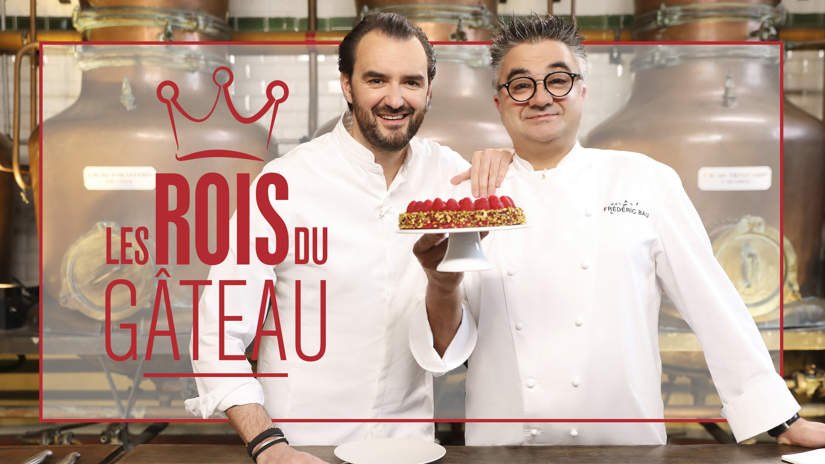 Les Rois Du Gateau Sur 6play Voir Les Episodes En Streaming