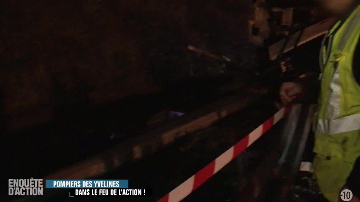 Enquête d'Action : Pompiers des Yvelines : dans le feu de l'action !