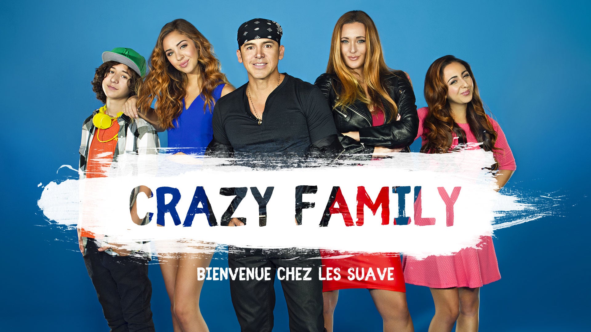 Crazy Family : Bienvenue chez les Suave