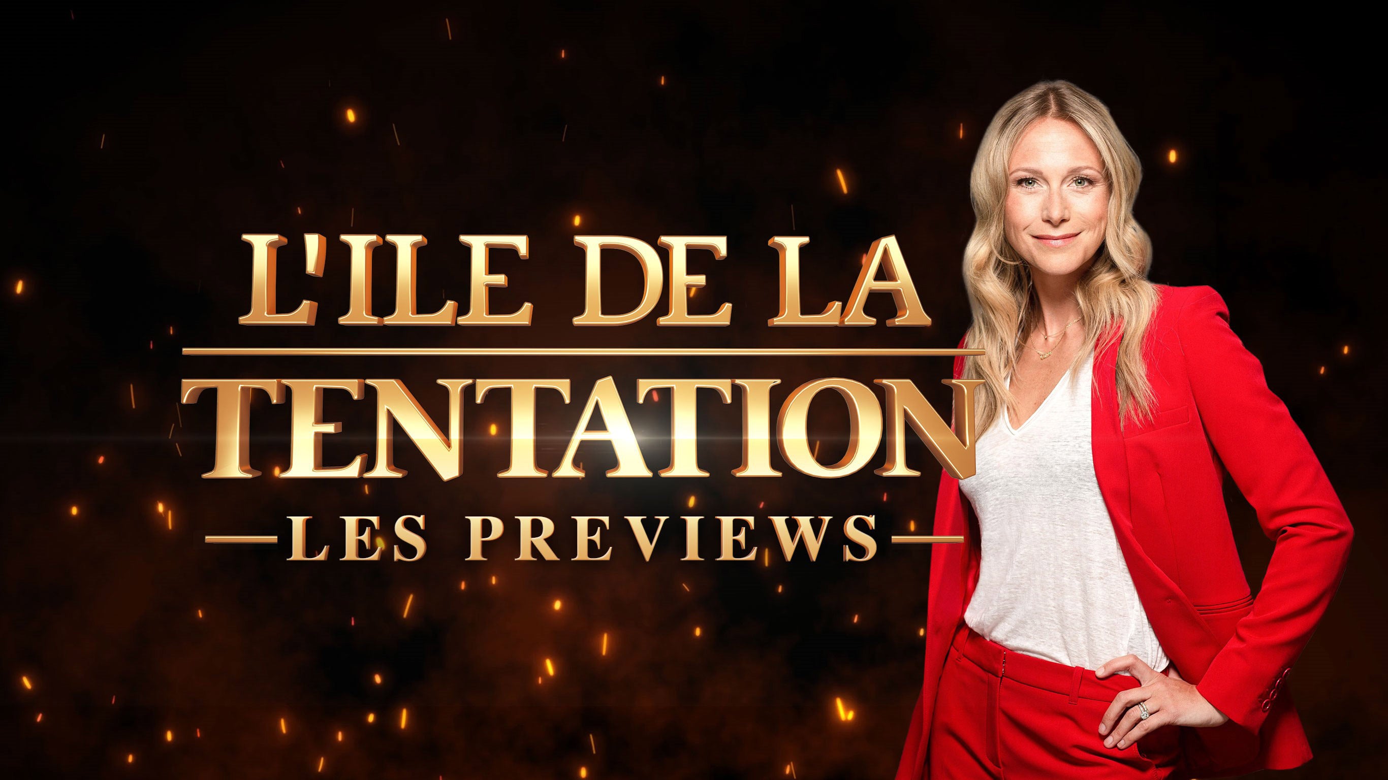 L'Ile de la tentation les previews sur 6play voir les épisodes en