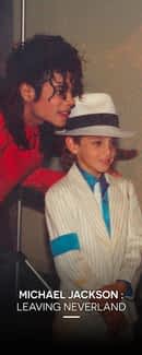 Michael Jackson : Leaving Neverland