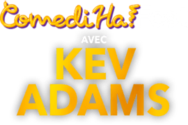 COMEDIHA!FEST_AVEC_KEV_ADAMS.png