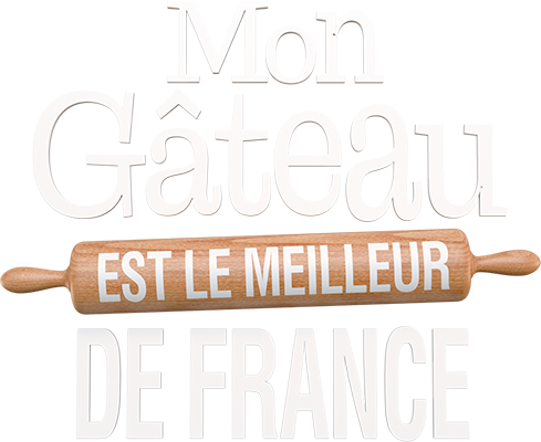 Mon Gateau Est Le Meilleur De France Sur 6play Voir Les Episodes En Streaming