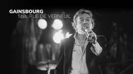 Gainsbourg - 5bis, Rue de Verneuil en replay