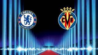 Chelsea vs Villarreal : Les buts