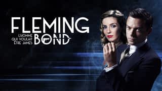 Fleming : l'homme qui voulait être James Bond