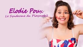 Élodie Poux - Le syndrome du Playmobil en replay