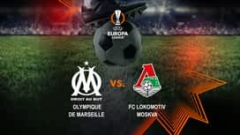 Mérkőzések : Olympique de Marseille - FC Lokomotiv Moskva