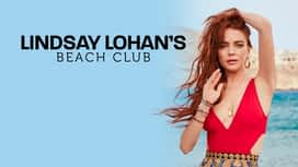 Lindsay Lohan's Beach Club en replay