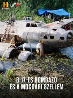 B-17-es bombázó és a mocsári szellem