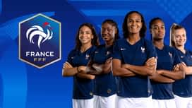 Football - Équipe de France Féminine en replay