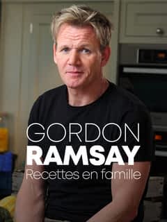 Gordon Ramsay : recettes en famille
