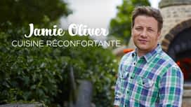 Jamie Oliver : cuisine réconfortante en replay