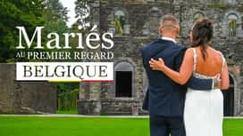 Mariés au premier regard spécial Belgique en replay