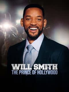 Will Smith : Prince of Hollywood