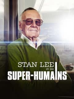 Stan Lee et les super-humains