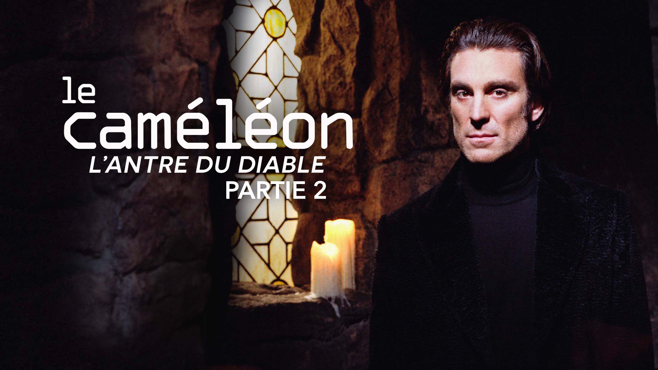 Le Caméléon L Antre Du Diable Streaming Vf