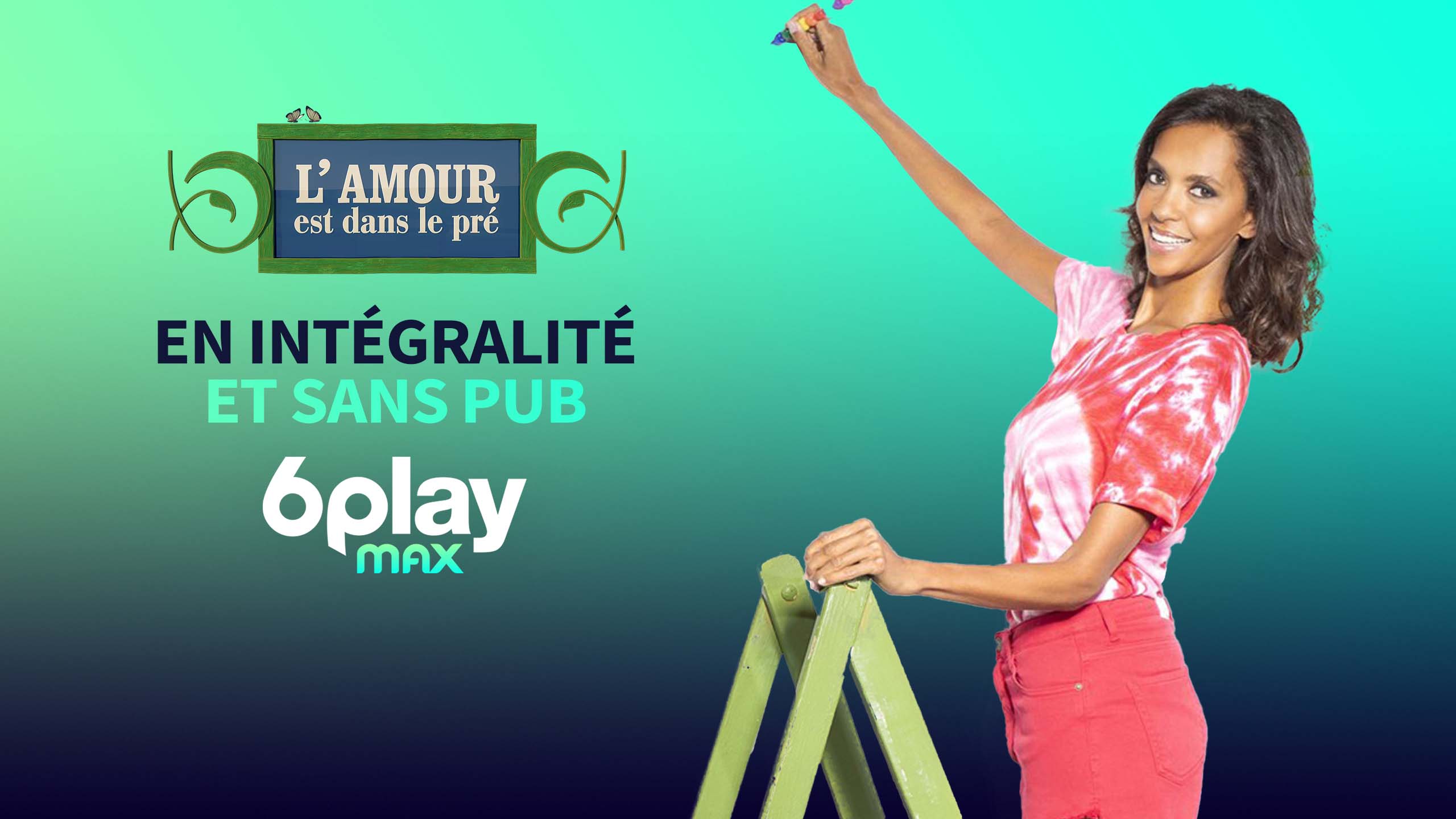 L Amour Est Dans Le Pre Sur 6play Voir Les Episodes En Streaming