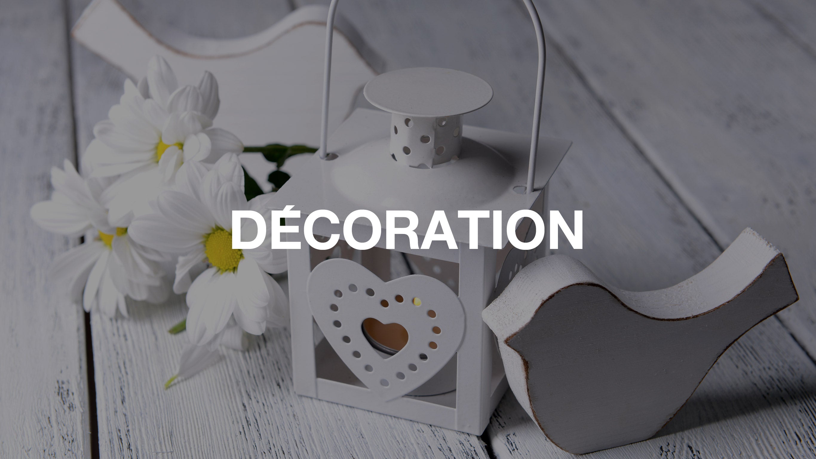 La décoration