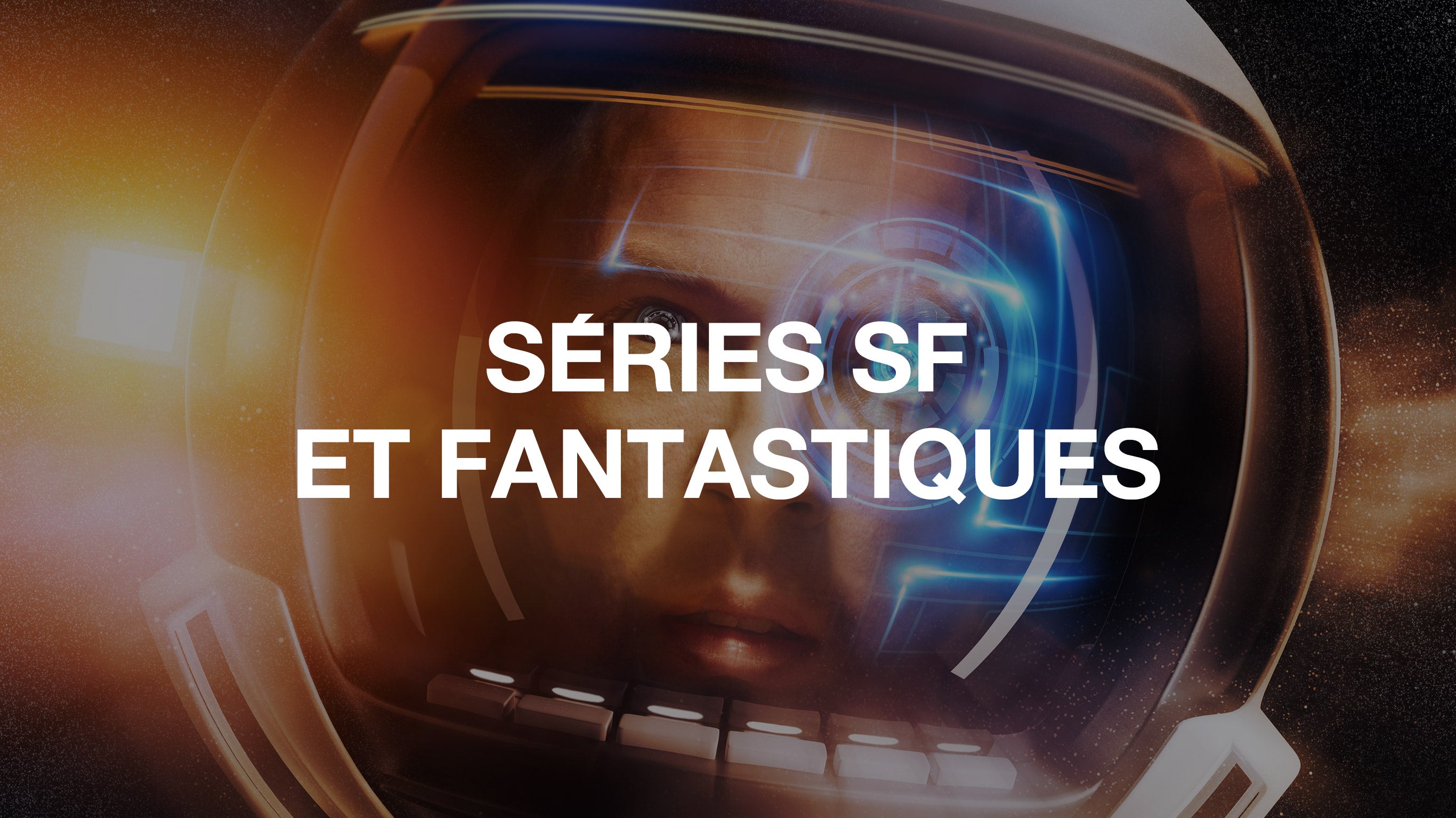 Les séries SF et fantastiques