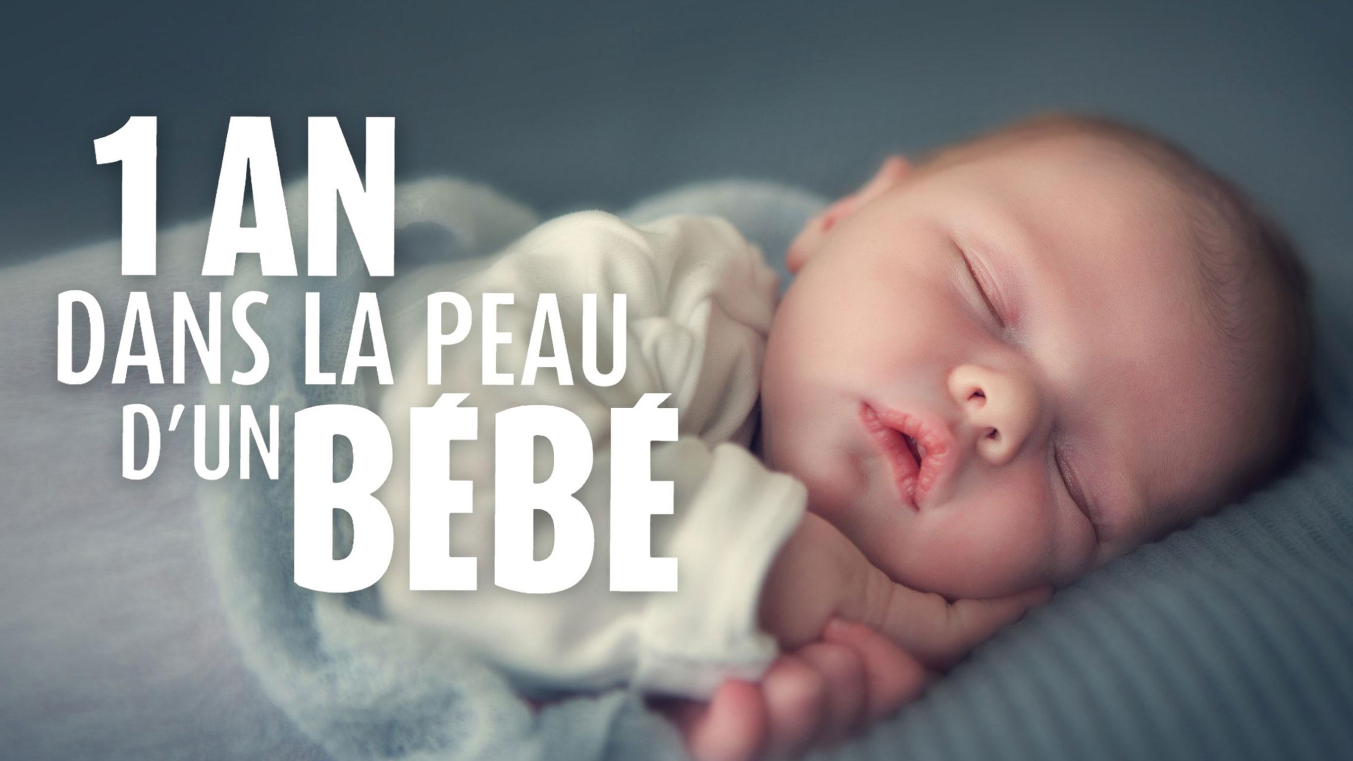 1 An Dans La Peau D Un Bebe Sur 6play Voir Les Episodes En Streaming
